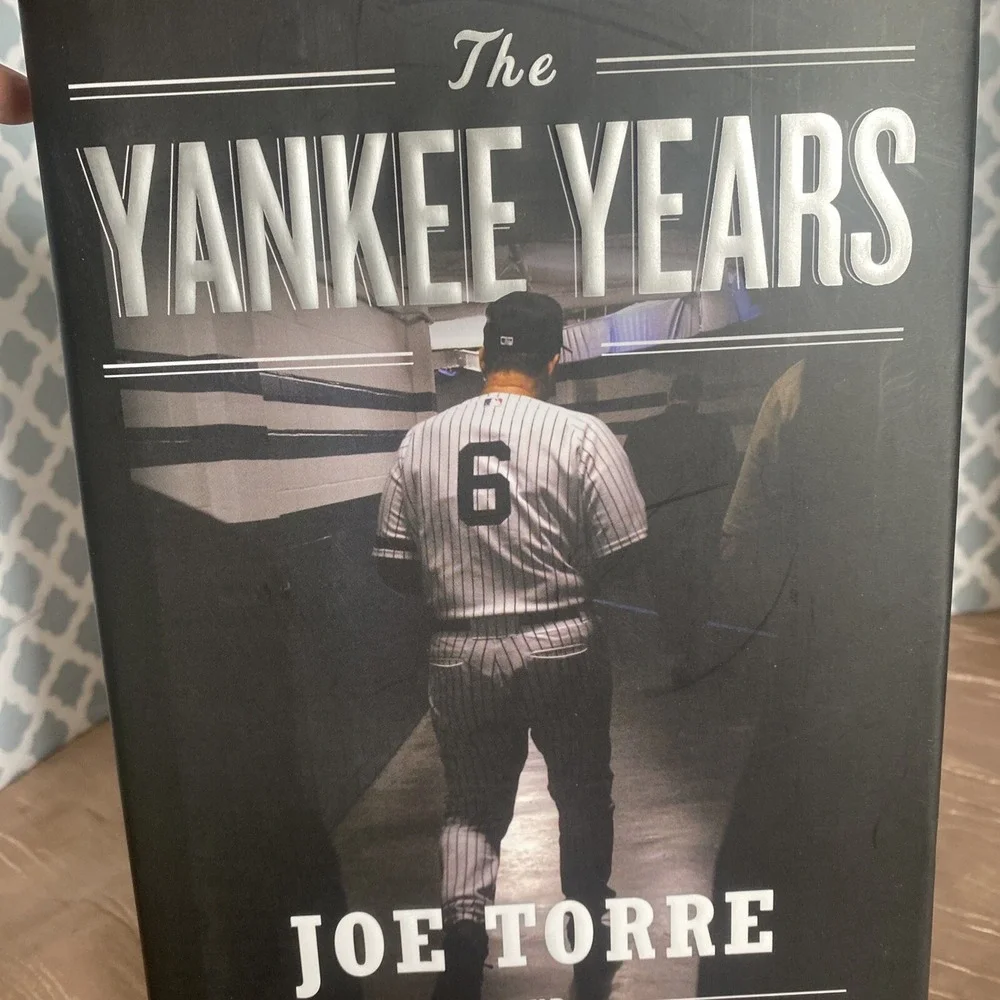 The Yankee Years - Joe Torre and Tom Verducci - Hard Cover